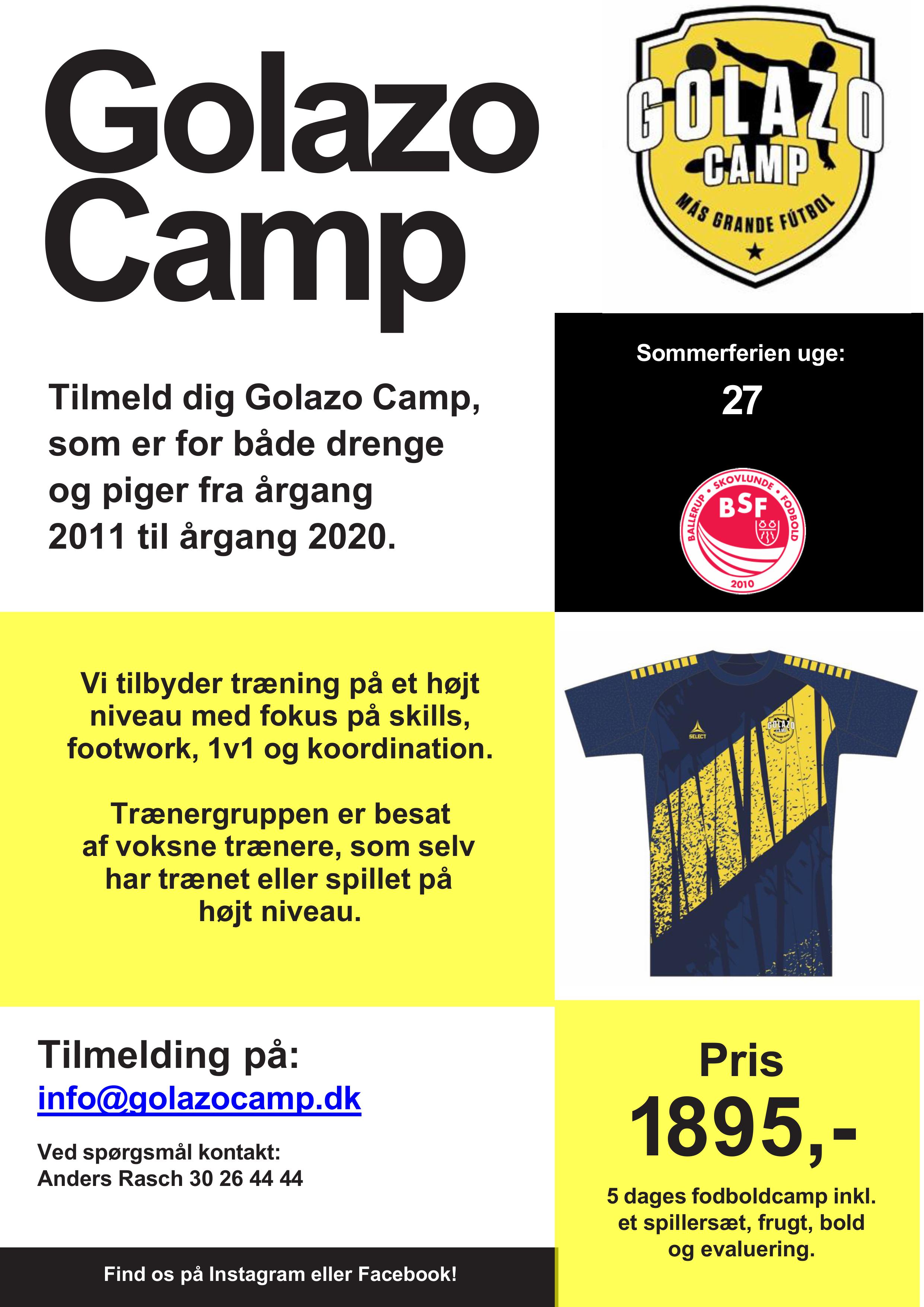 Igen i år afholder vi Golazo Camp i uge 27